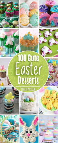 100 Cute Easter Desserts