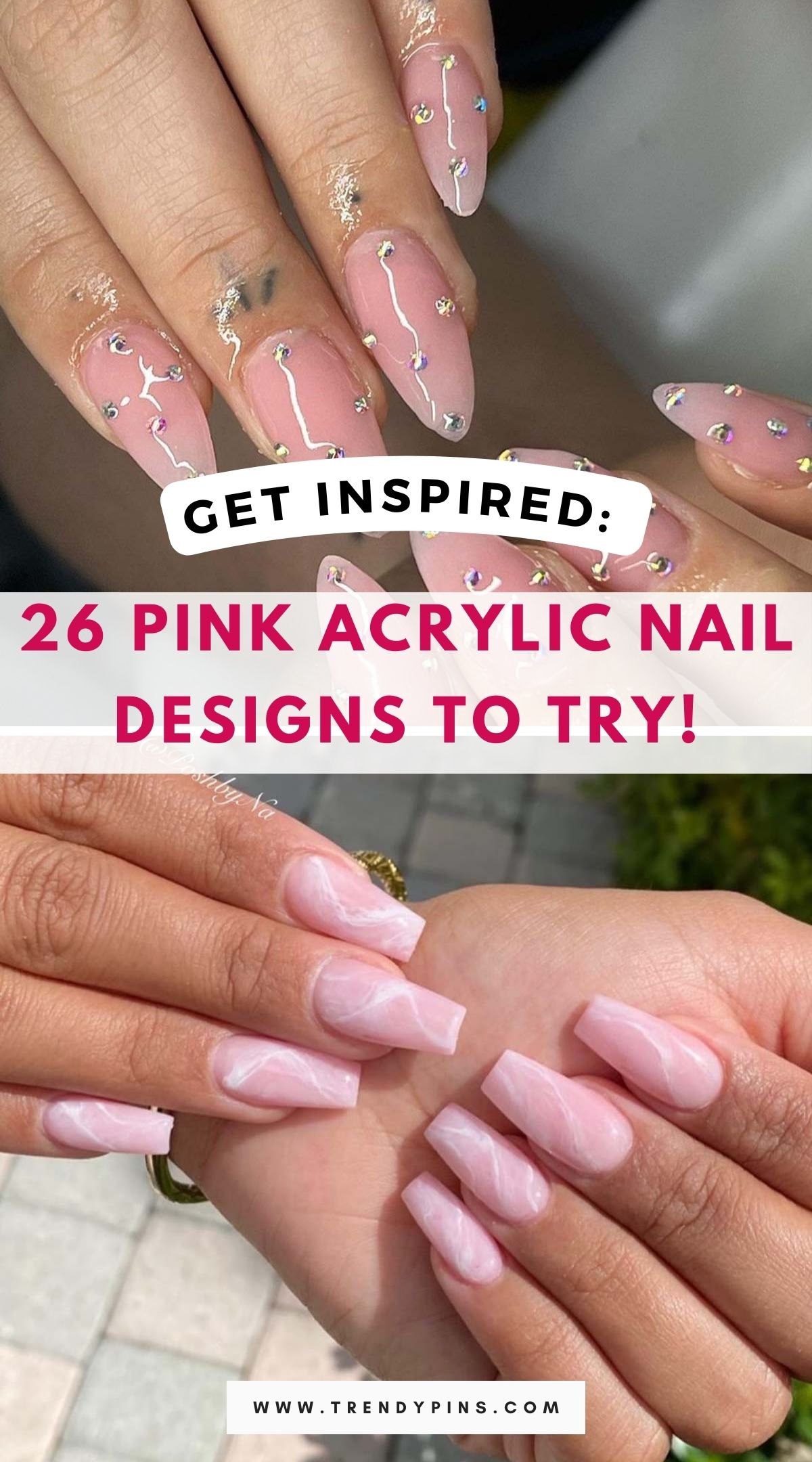 26 Amazing Pink Acrylic Nail Designs You Need to Try Now!