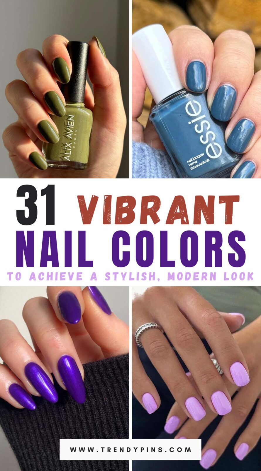 Discover 31 vibrant nail colors that will give you a stylish, modern look. Perfect for any season, these shades will elevate your nail game effortlessly!