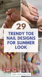 29 Stunning Toe Nail Design Ideas To Brighten Up Your Summer Style 3