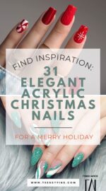 31 Festive Acrylic Christmas Nails To Celebrate The Season 5