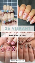 26 Playful Polka Dot Christmas Nails For A Fun And Festive Look 4