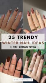 25 Chic Winter Nail Ideas In Warm Brown Shades You Must Try 4