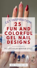 25 Stunning Colorful Gel Nail Ideas To Brighten Your Winter 5