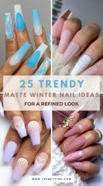 25 Stunning Matte Winter Nail Ideas To Elevate Your Style 4