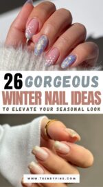 26 Stunning Winter Nail Ideas To Elevate Your Style Game 2