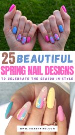 25 Gorgeous Spring Nail Designs To Get You Excited For Warmer Days 2