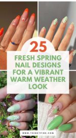 25 Gorgeous Spring Nail Designs To Get You Excited For Warmer Days 3