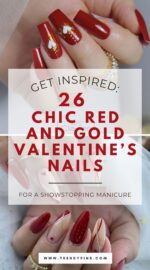 26 Red And Gold Valentine S Day Nails For An Eye Catching Manicure 5