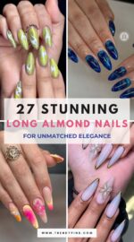 27 Exquisite Long Almond Nail Design Ideas For Unmatched Elegance And Glamour 4