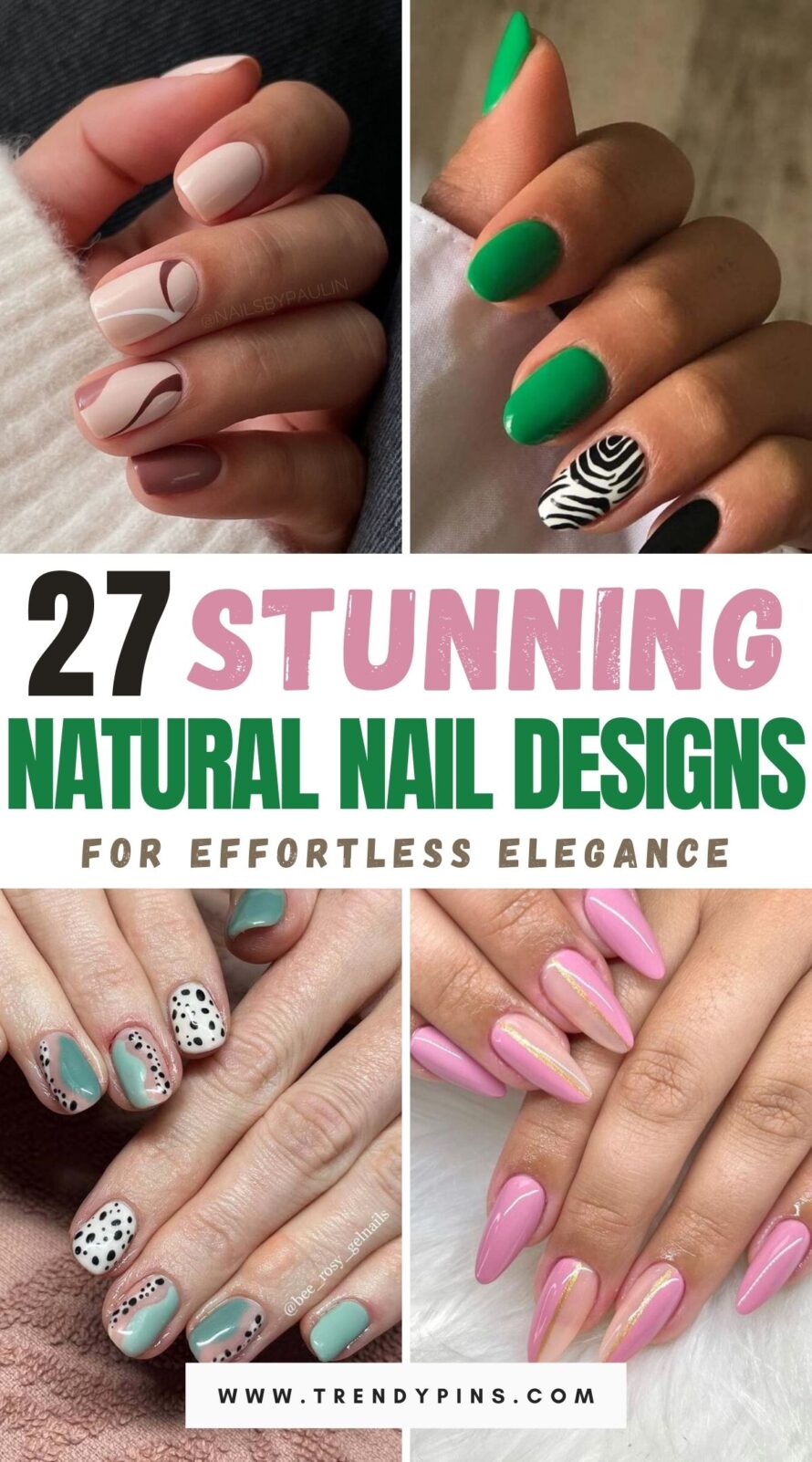 27 Stunning Natural Nail Designs Embrace Elegance With The Trendy Pins Guide 1