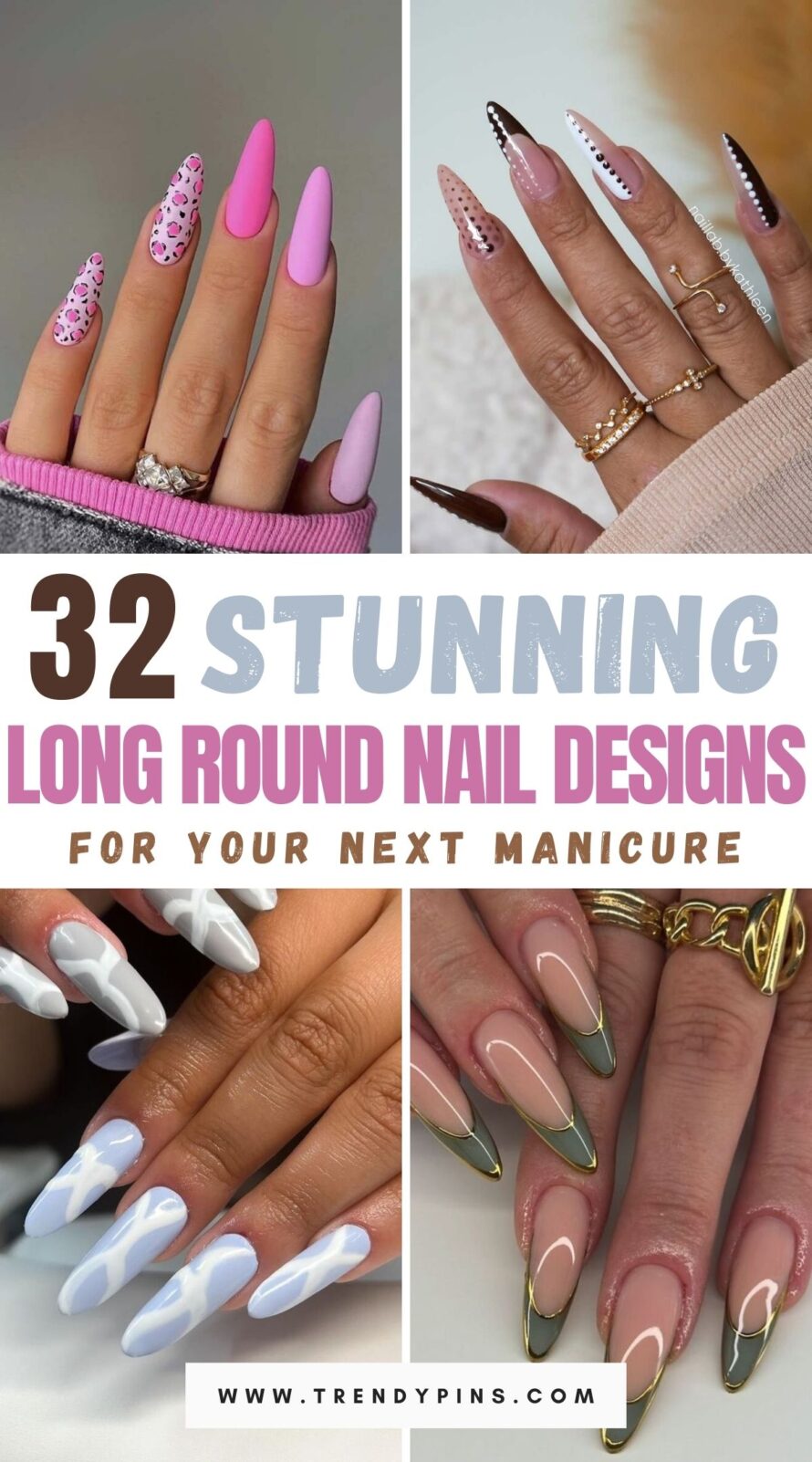 32 Stunning Long Round Nail Designs To Inspire Your Next Manicure 1