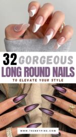 32 Stunning Long Round Nail Designs To Inspire Your Next Manicure 2