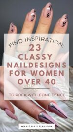 23 Chic And Sophisticated Nail Design Ideas For Women Over 40 5