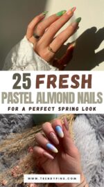 25 Fresh Almond Spring Nail Ideas With Pastel Colors To Start The Year Right 2