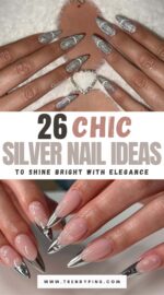 26 Spectacular Silver Nail Design Ideas For A Dazzling Look 2