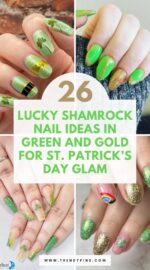 26 St Patrick S Day Shamrock Nail Designs In Green And Gold To Bring You Luck 3