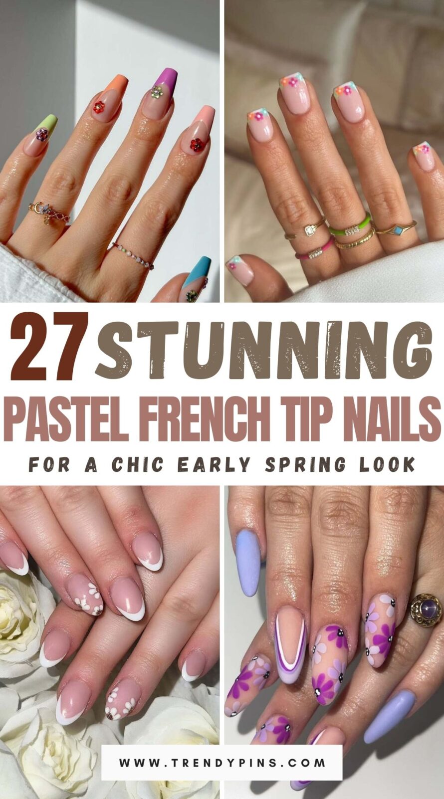 27 Pastel French Tip Nails For Early Spring And Mother S Day Celebrations 1