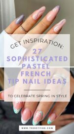 27 Pastel French Tip Nails For Early Spring And Mother S Day Celebrations 5