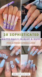 28 Matte Spring Nail Ideas Featuring Soft Blue And Nude Shades 4